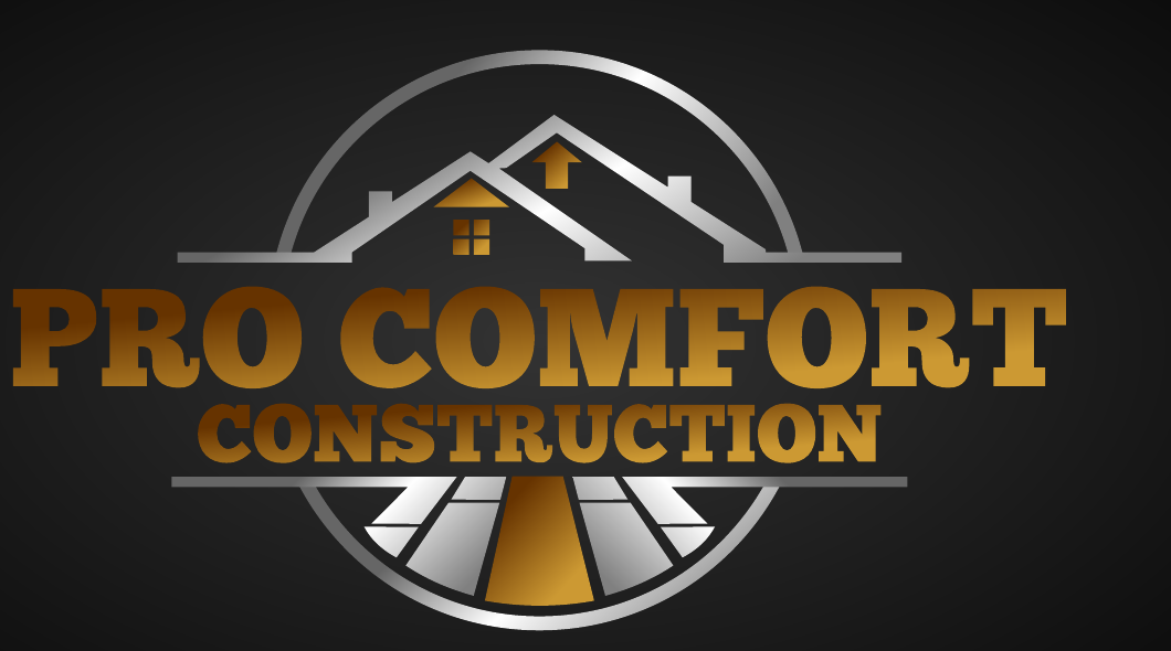 Pro Comfort Construction LLC